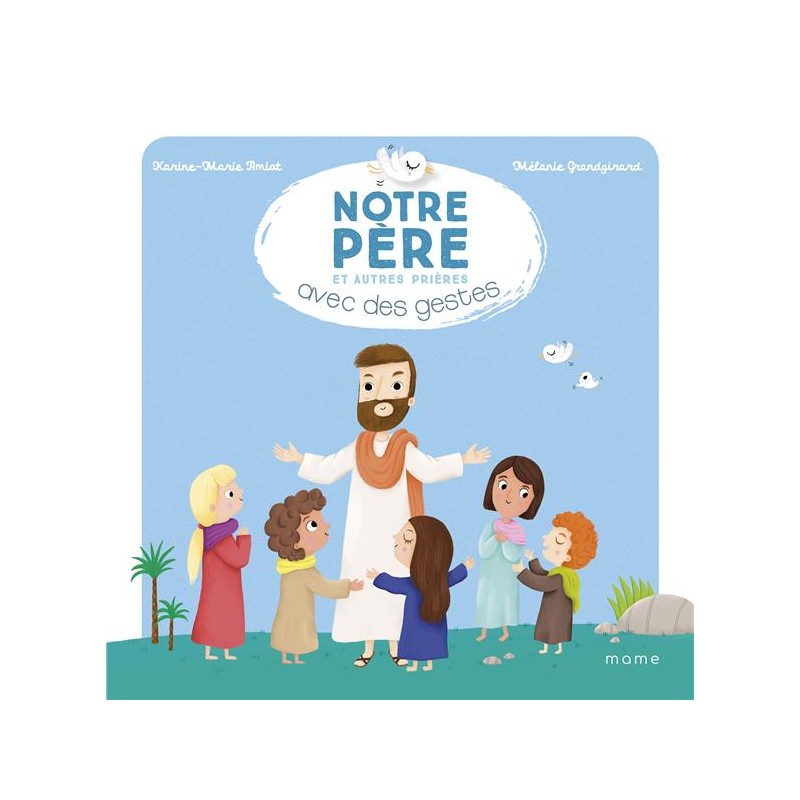 Livre le notre Père avec des Gestes